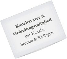Kanzleivater &
Gründungsmitglied der Kanzlei 
Stumm & Kollegen
